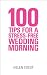 100 Tips for a Stress-Free Wedding Morning: How to be Organised, Calm and Relaxed on Your Wedding Morning