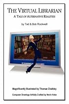 The Virtual Librarian: A Tale of Alternative Realities