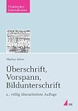 Produkt-Bild: &Uuml;berschrift, Vorspann, Bildunterschrift
