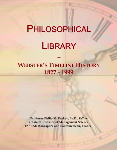 Philosophical Library: Webster's Timeline History, 1827 - 1999