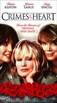 Crimes of the Heart by Academy Award Winners