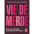 Vie de merde