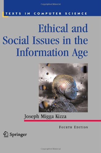 Ethical and Social Issues in the Information Age 1849960372 pdf