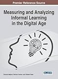 Measuring and analyzing informal learning in the digital age