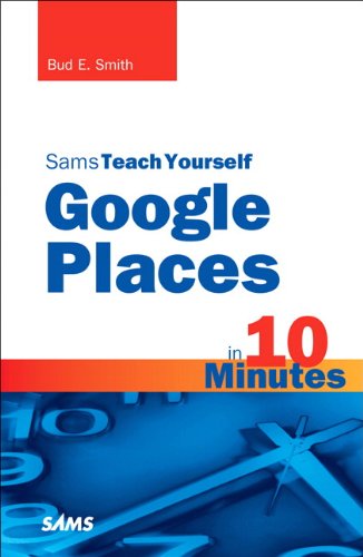 41ghnSla7aL Sams Teach Yourself Google Places in 10 Minutes