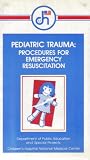 Pediatric Trauma: Procedures for Emergency Resuscitation
