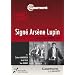 Sign� Ars�ne Lupin