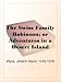 The Swiss Family Robinson; or Adventures in a Desert Island