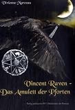 Vincent Raven - Das Amulett der Pforten