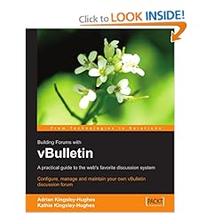 Building Forums With Vbulletin: A Users Guide 