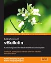 vBulletin: A Users Guide: Configure, manage and maintain your own vBulletin discussion forum