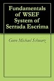 Fundamentals of WSEF System of Serrada Escrima