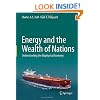 Energy and the Wealth of Nations: Understanding the Biophysical Economy