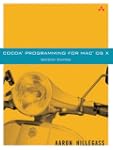 Cocoa(R) Programming for Mac(R) OS X