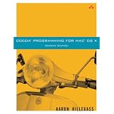 Cocoa(R) Programming for Mac(R) OS X (2nd Edition)
