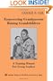 Empowering Grandparents Raising Grandchildren: A Training Manual for Group Leaders (Springer Series on Lifestyles and Issues in Aging)