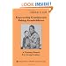 Empowering Grandparents Raising Grandchildren: A Training Manual for Group Leaders (Springer Series on Lifestyles and Issues in Aging)