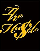 The Hustle (Powerhouse Magazine)