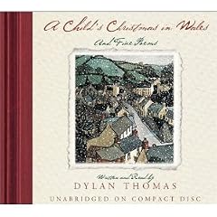 A Child's Christmas In Wales CD: And Five Poems [Audiobook, Unabridged] [Audio CD]
