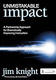 Unmistakable impact : a partnership approach for dramatically improving instruction