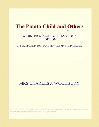 The Potato Child and Others (Websters Arabic Thesaurus Edition)