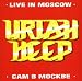 Live in Moscow von Uriah Heep - alle Infos