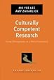 Culturally Competent Research: Using Ethnography as a Meta-Framework (Pocket Guide to Social Work Research Methods)