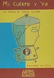 Mi Cuerpo Y Yo/ My Body and Me: Un Poema/ A Poem (Libros Del Alba)