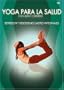 Yoga Para Salud: Depresion/Gastro-Intestinales