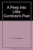 A peep into Little Cumbrae's past