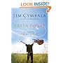 Fresh Power: What Happens When God Leads and You Follow