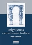 Inigo Jones and the Classical Tradition
