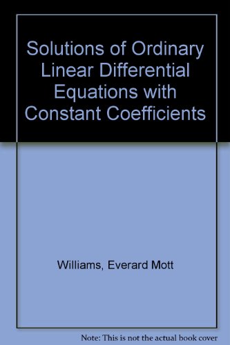 solutions of ordinary linear differential equations with constant coefficients