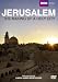 Jerusalem: The Making of a Holy City [DVD]