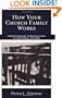 How Your Church Family Works: Understanding Congregations as Emotional Systems