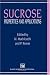Sucrose, Properties and Applications