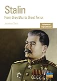 Stalin : from grey blur to great terror