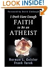 I Don't Have Enough Faith to Be an Atheist