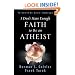 I Don't Have Enough Faith to Be an Atheist