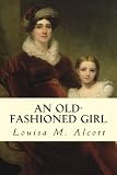 An Old-fashioned Girl