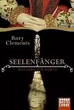 Clements, Rory: Seelenf�nger