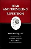 Fear and Trembling; Repetition (Princeton Paperbacks)
