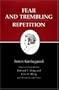 Fear and Trembling/Repetition : Kierkegaard's Writings, Vol. 6