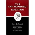 Kierkegaard's Writings, VI: Fear and Trembling/Repetition