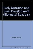 Early nutrition and brain development