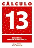 Cálculo 13. Divisiones: divisor de dos cifras