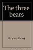 The three bears