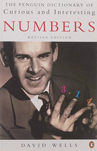 The Penguin Book of Curious and Interesting Numbers: Revised Edition (Penguin Press Science)