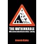 The Unthinkable: Who Survives When Disaster Strikes - and Why