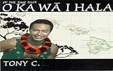 O Ka Wa I Hala [CASSETTE]
